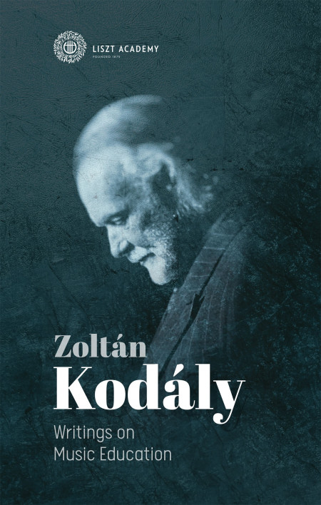 Megjelent az angol nyelvű Zoltán Kodály's Writings on Music Education