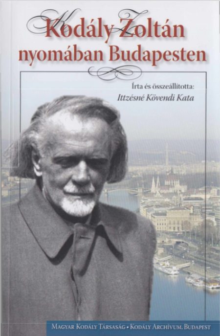 New book: In the Footsteps of Zoltán Kodály in Budapest